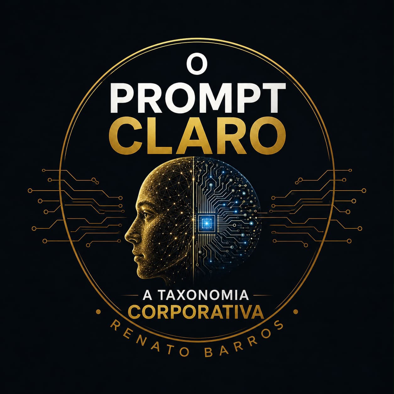 Capa do livro O Prompt CLARO — A Taxonomia Corporativa, de Renato Barros